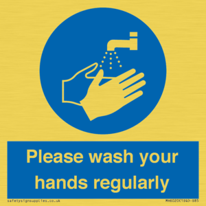 Please wash your hands regularly